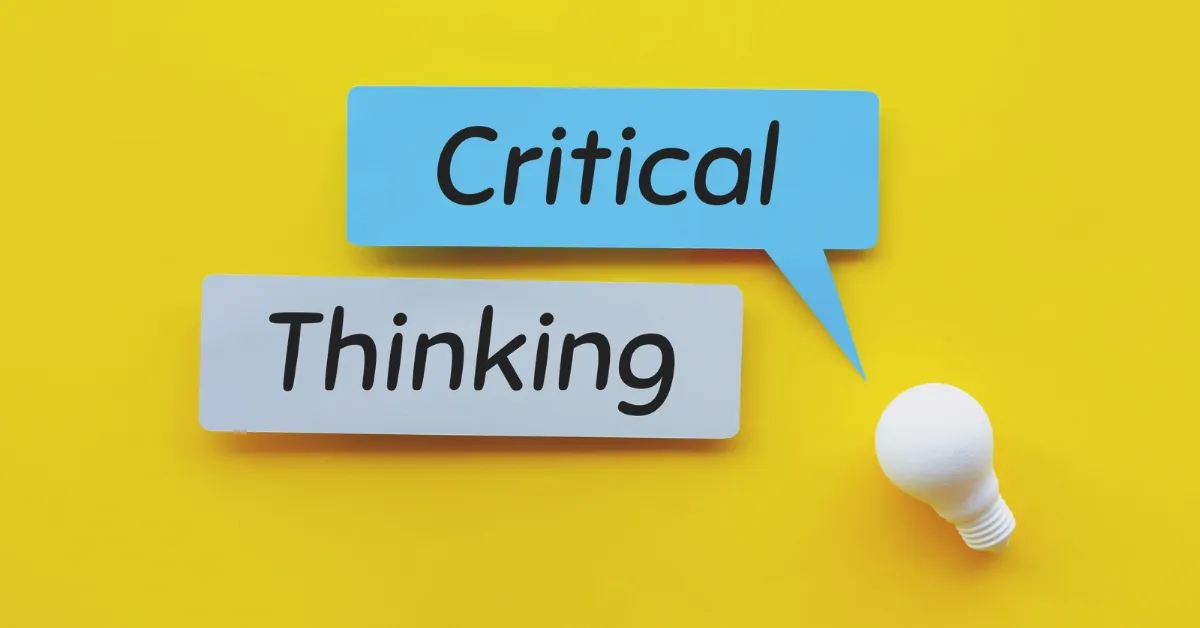 Tips for Teaching Critical Thinking Skills in the Classroom 