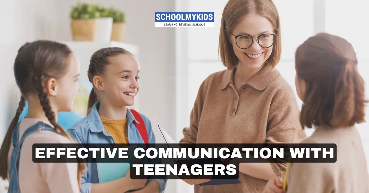 Effective Communication with Teenagers