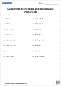 Multiplying a Polynomial and a Monomial