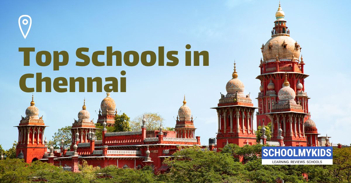 Top 10 Schools In Chennai 2024 List of Best Schools in Chennai