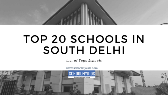 Top 20 Schools In South Delhi 2024 List Of Top Schools In South Delhi