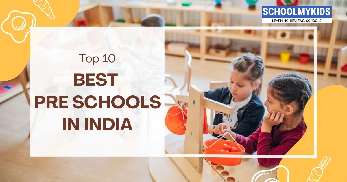 Top 10 Best Pre Schools and Play Schools for Kids in India 2024 ...