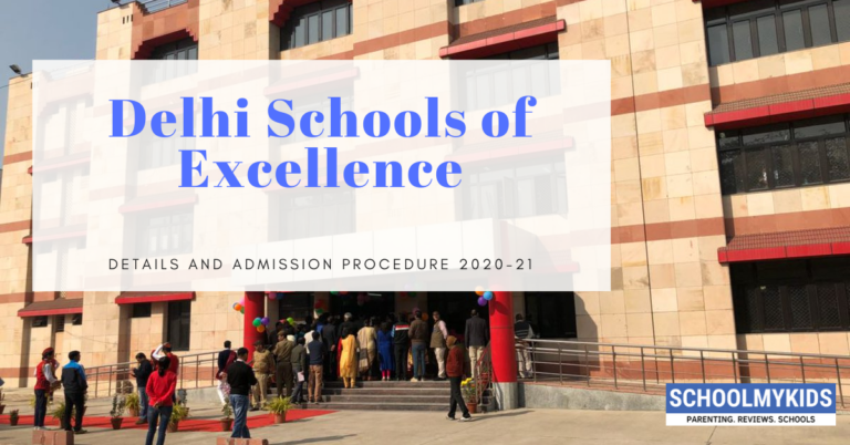 List Of Schools Of Excellence In Delhi Detail Admission Procedure 21 22 Updated Schoolmykids