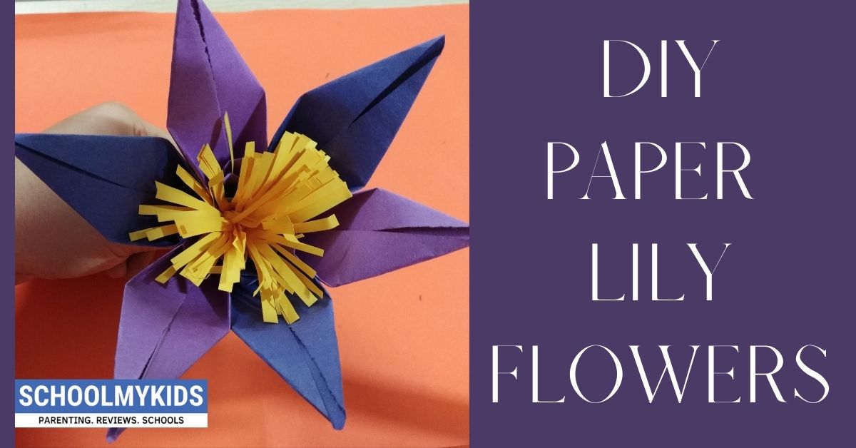 How to Make a Paper Lily – DIY Paper Flowers | SchoolMyKids