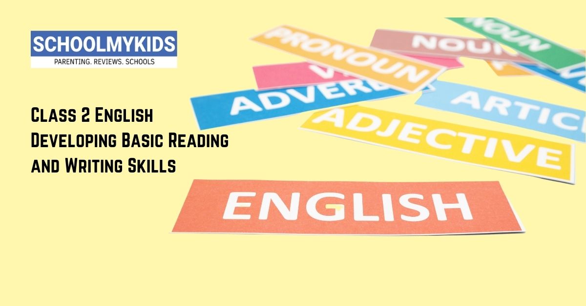 CBSE Class 2 English Syllabus – Developing Basic Reading and Writing ...