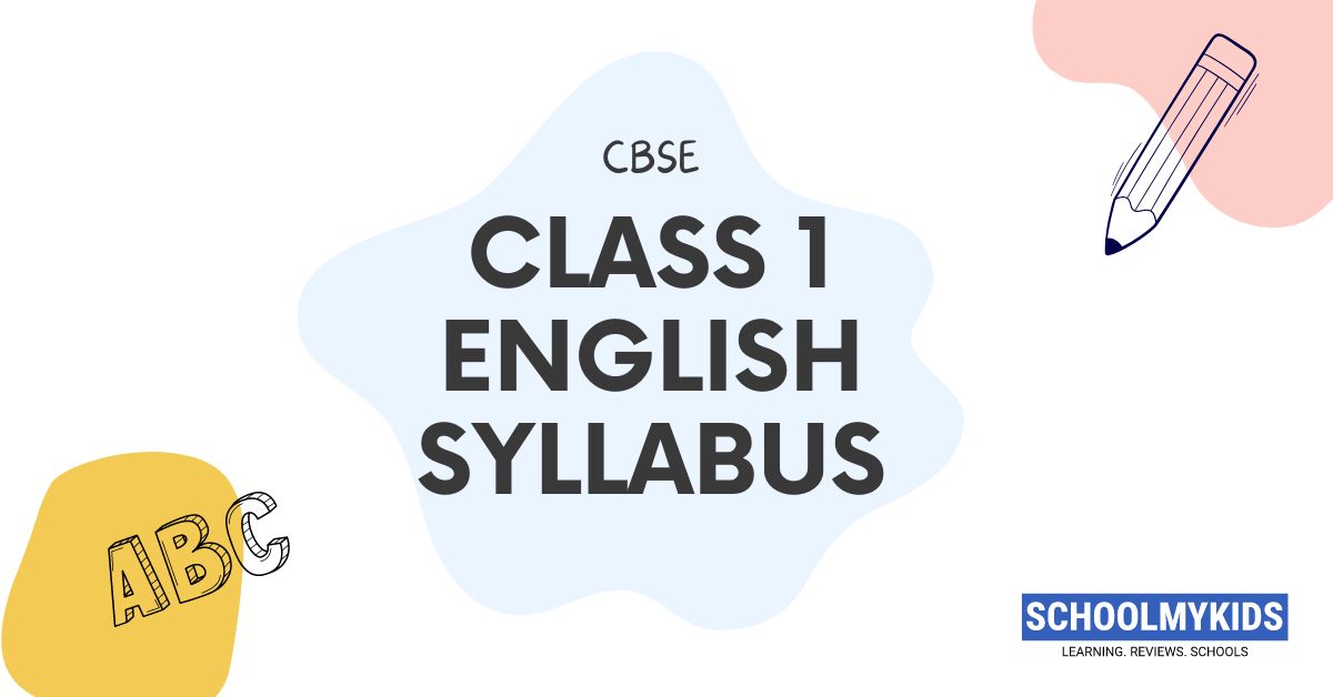 CBSE Class 1 English Syllabus: A Comprehensive Guide | SchoolMyKids