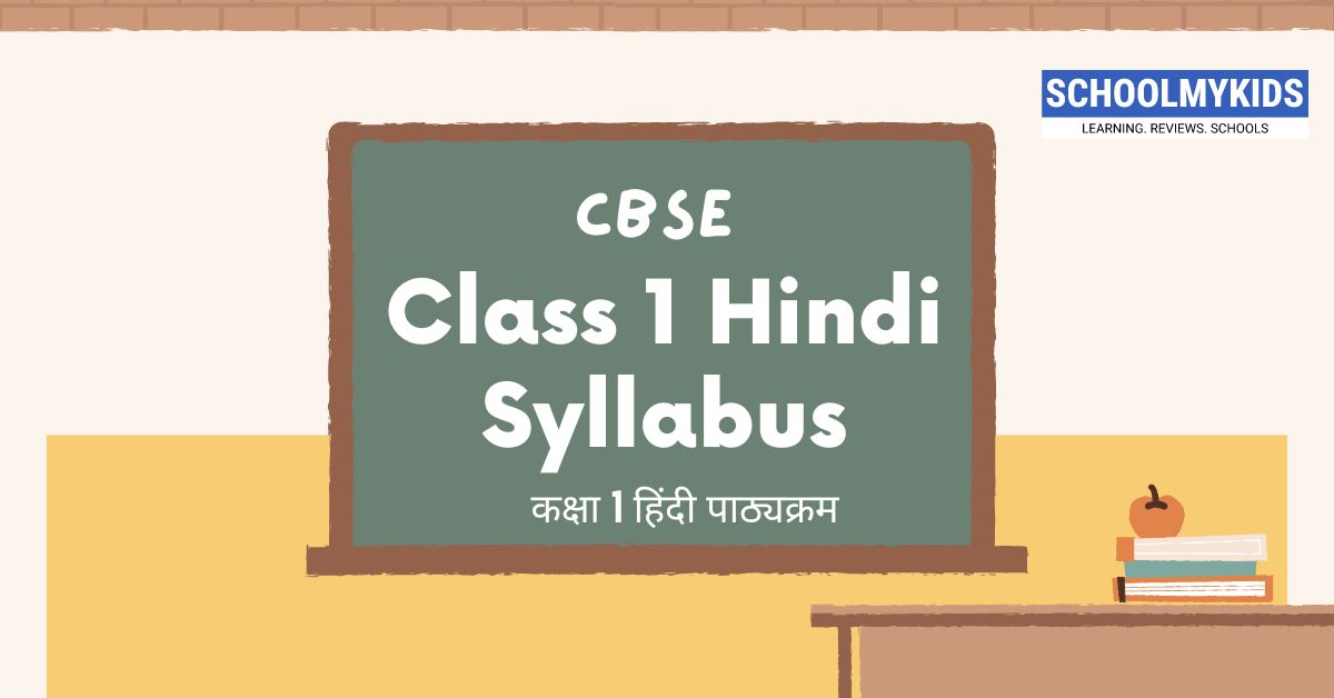 CBSE Class 1 Hindi Syllabus: A Comprehensive Guide | SchoolMyKids