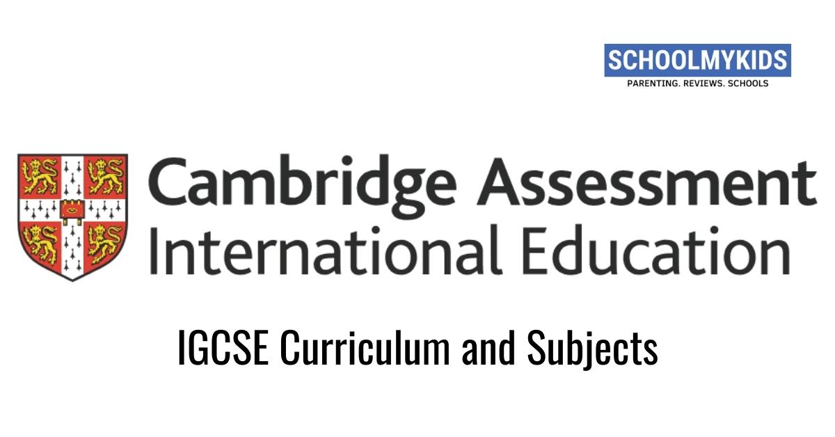 Cambridge CAIE IGCSE Curriculum and Subjects - SchoolMyKids