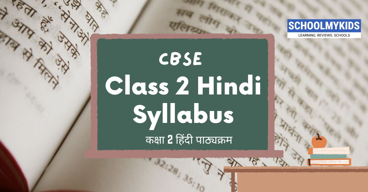 CBSE Class 2 Hindi Syllabus : A Comprehensive Guide | SchoolMyKids