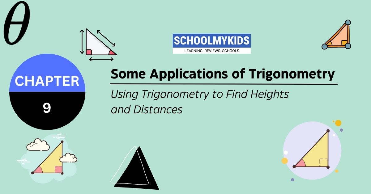 Chapter 9: Some Applications Of Trigonometry – Using Trigonometry To 