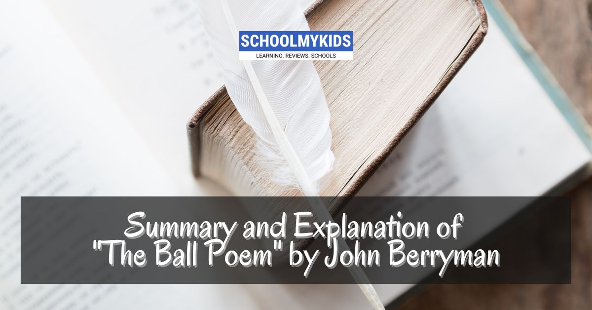 CBSE Class 10th English: Summary and Explanation of 'The Ball Poem' by ...