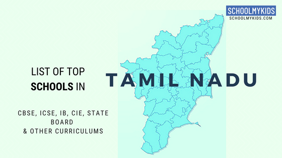 Top 150 Best Schools In Tamil Nadu 2024 | Ranking, Reviews, Admission, Fees