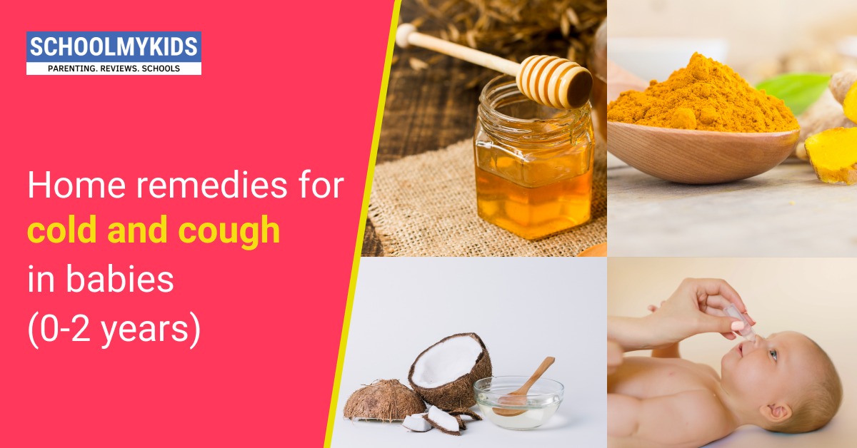 Top 7 Home Remedies For Cold And Cough In Babies 0 2 Years SchoolMyKids